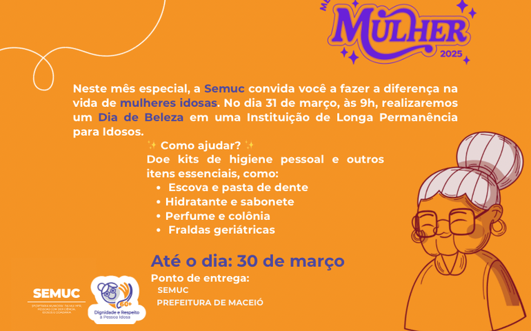 Prefeitura de Maceió celebra o Mês da Mulher com ação na Casa Luiza de Marillac