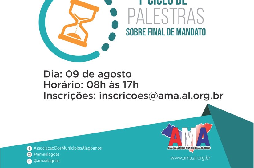 AMA realiza 1º Ciclo de Palestras sobre Final de Mandato