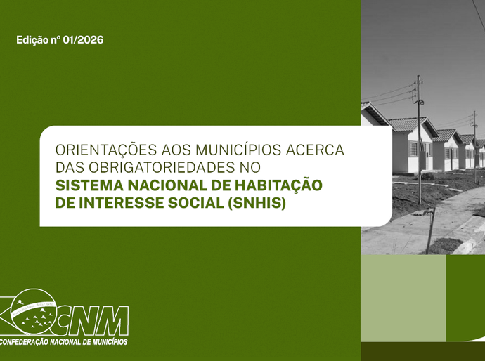 Municípios precisam se regularizar no SNHIS