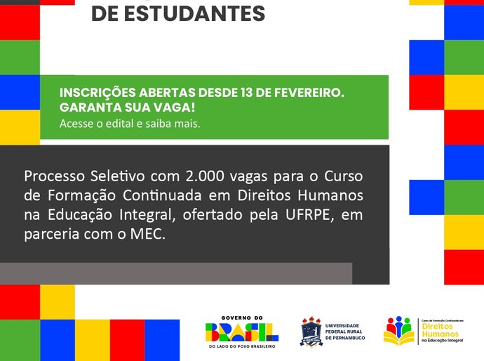 MEC/SECADI impulsiona formação nacional e oferta 2 mil vagas em curso de Direitos Humanos na Educação Integral, em parceria com a UFRPE.