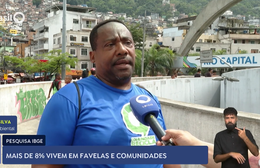 Mais de 8% vivem em favelas e comunidades