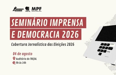 TRE e MPF promovem capacitação para a imprensa sobre as Eleições