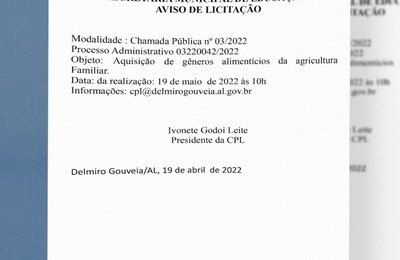 Delmiro: Edital da Chamada Pública de compra da agricultura familiar 