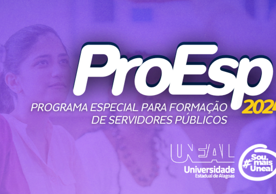 Uneal divulga edital de chamada pública para adesão ao Proesp 2024