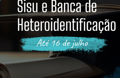 Copeve divulga 4ª chamada do SiSU e banca de heteroidentificação
