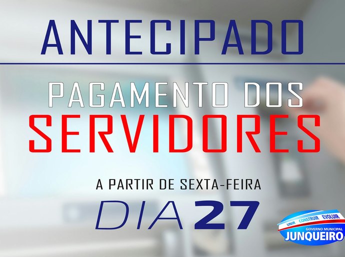 Prefeitura de Junqueiro antecipa pagamento de novembro