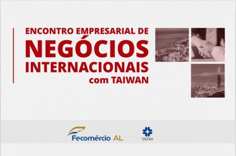 Fecomércio abordará oportunidades de investimentos em Taiwan