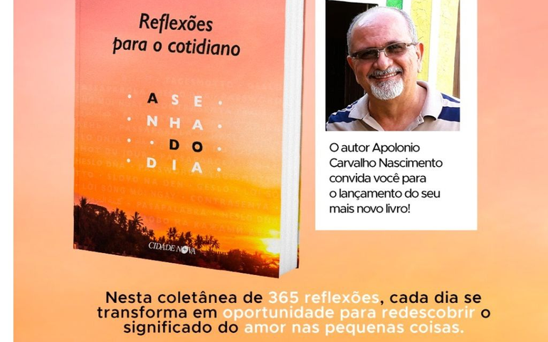 Palmeira dos Índios recebe lançamento do livro “Reflexões para o cotidiano”, de Apolonio Carvalho Nascimento