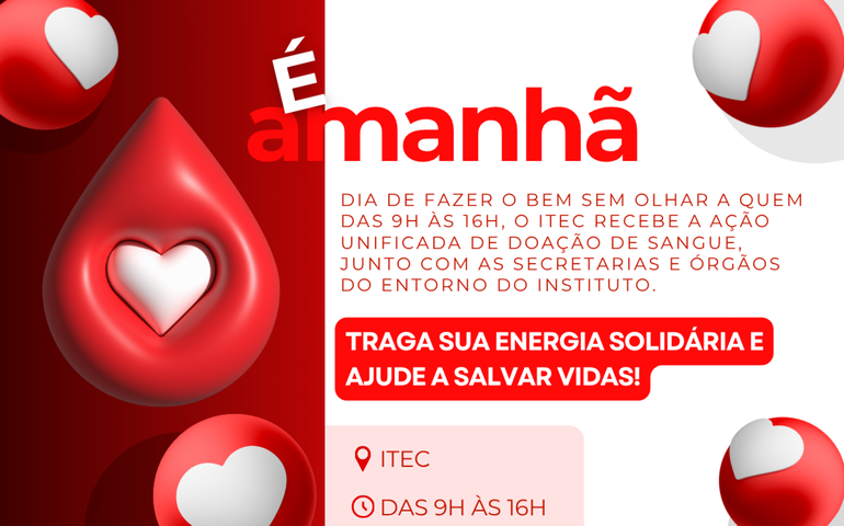 Itec promove ação unificada de doação de sangue nesta terça-feira (7)