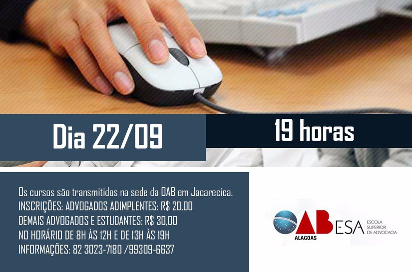 ESA realiza nesta quinta, 22, curso telepresencial sobre Teoria geral PJe-JT