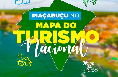 Piaçabuçu está no mapa do turismo regional