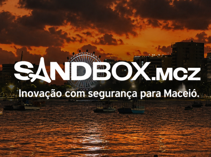 Consulta pública sobre o Sandbox Maceió termina na terça-feira (7)