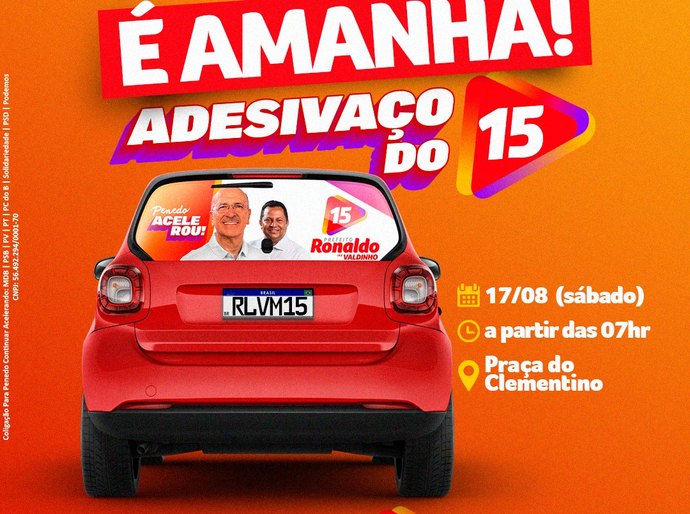 Ronaldo e Valdinho dão início à campanha com grande Adesivaço do 15 na Praça Clementino do Monte