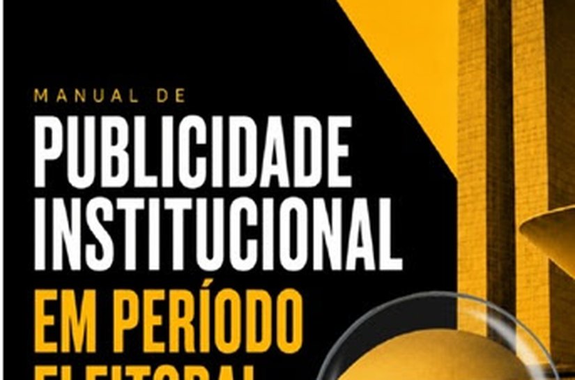 Fenapro e Sinapros lançam manual de orientação para publicidade no período eleitoral
