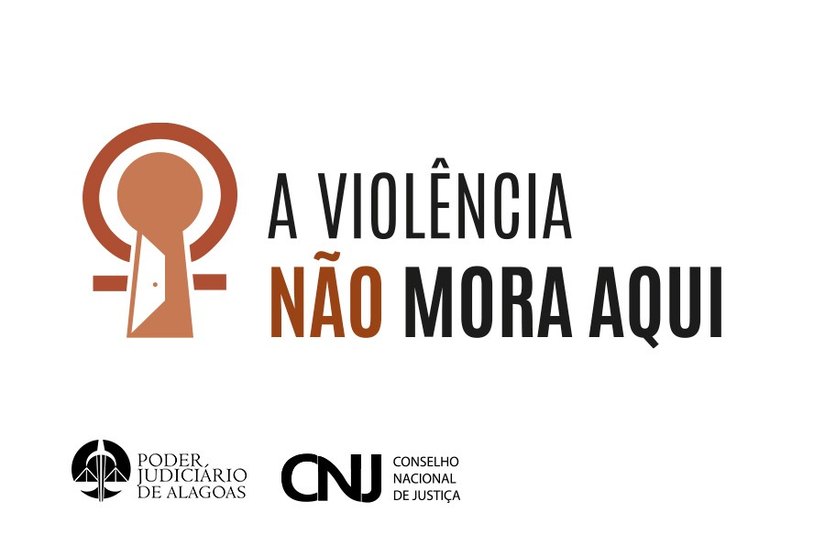 TJAL adere à campanha nacional 'A violência não mora aqui' no combate à violência doméstica