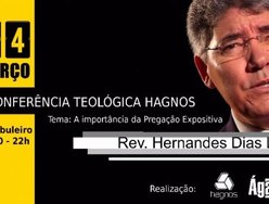 1ª Conferência Teológica Hagnos com o Rev. Hernandes Dias Lopes