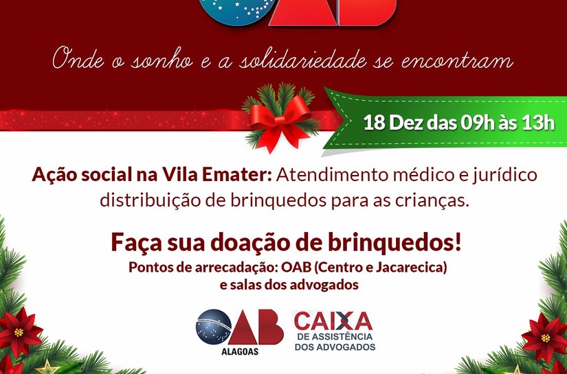 OAB promove ação social e distribuição de brinquedos na Vila Emater