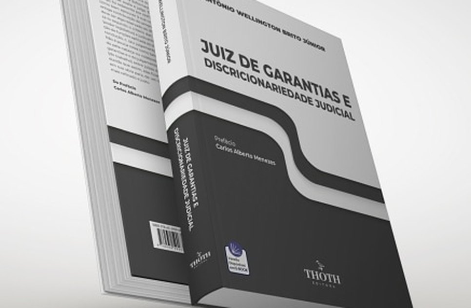Delegado de Polícia de Sergipe lança livro sobre Juiz de Garantias e Discricionariedade Judicial