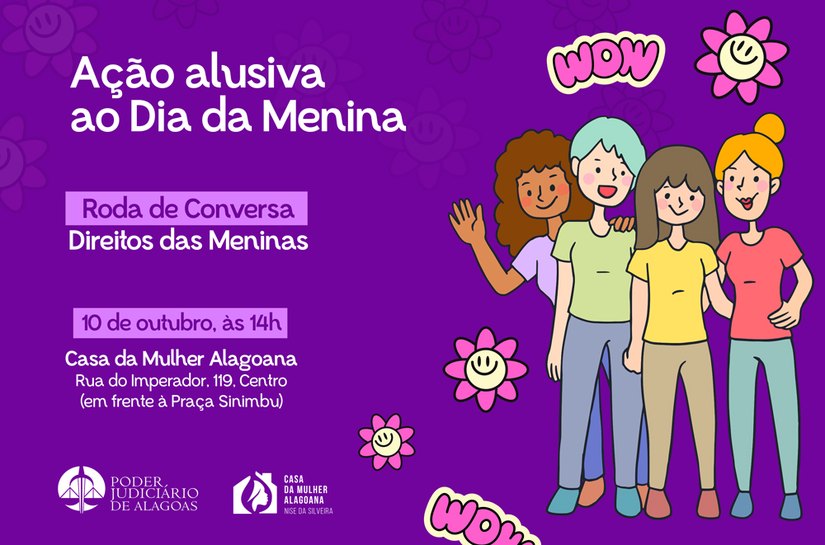 Casa da Mulher Alagoana promove ação alusiva ao Dia da Menina