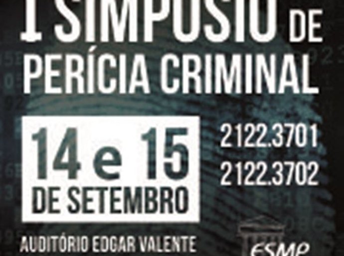 Escola Superior do Ministério Público realizará I Simpósio de Perícia Criminal