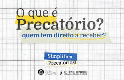 O que é precatório? Quem tem direito a receber?