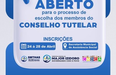 CMDCA de Major publica edital para escolha de membros para o Conselho Tutelar