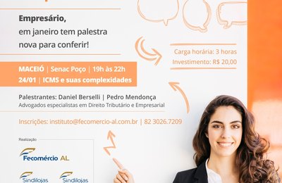   Complexidades do ICMS serão debatidas em palestra no próximo dia 24