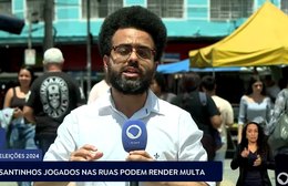 Santinhos jogados nas ruas podem render multa