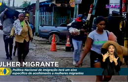 Política de imigração terá acolhimento a mulher