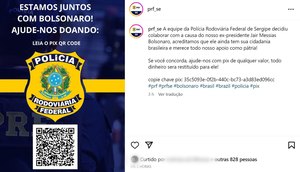 Página da PRF-SE pede doações para ex-presidente Jair Bolsonaro em rede social; corporação investiga fraude