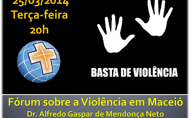 Fórum da Igreja Católica discute os números da violência em Alagoas