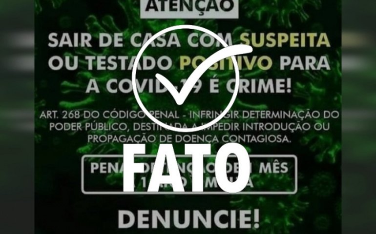 É fato que sair de casa infectado com Covid-19 é crime passível de prisão