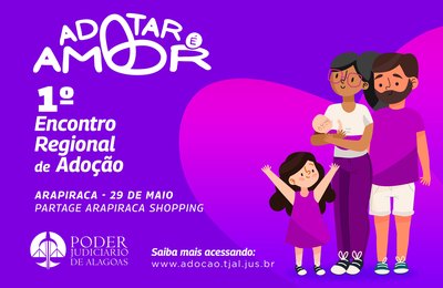 Encontro de Adoção chega a Arapiraca nesta quarta