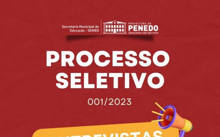 PSS da Educação da Prefeitura de Penedo avança para a fase de entrevistas