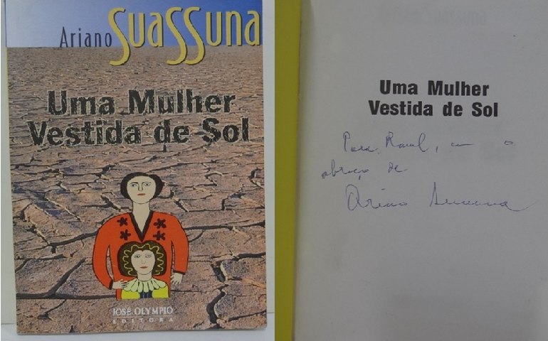 ‘Uma mulher Vestida de Sol’, de Ariano Suassuna, é obra atual e necessária