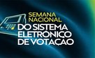 TREs do Nordeste divulgam programação para Semana Nacional do Sistema de Votação