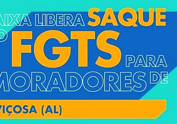 Saque calamidade: moradores de Viçosa podem sacar FGTS a partir desta sexta-feira