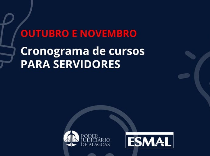 Esmal promove 18 cursos em Maceió e em Arapiraca nos meses de outubro e novembro