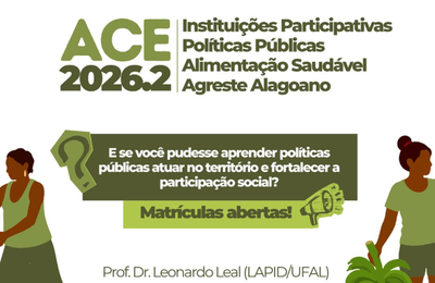 Ufal está com matrícula aberta para atividade curricular sobre instituições participativas