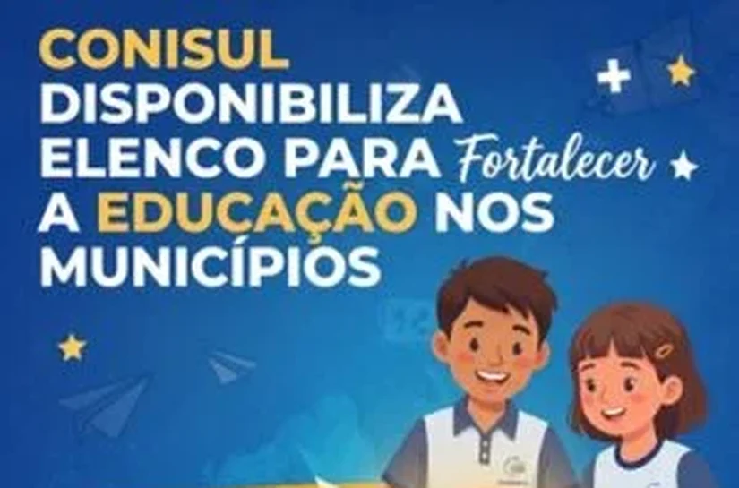 Conisul disponibiliza elenco para fortalecer a Educação nos municípios