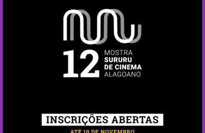 Mostra Sururu de Cinema Alagoano abre convocatória para sua 12ª edição
