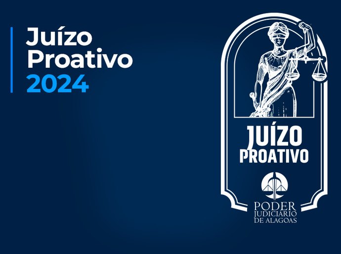 TJAL divulga resultado do Juízo Proativo de 2024