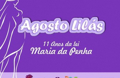Campanha Agosto Lilás, de combate à violência contra a mulher, vira lei em Alagoas
