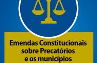 CNM publica nota técnica sobre novo regime de pagamento de precatórios