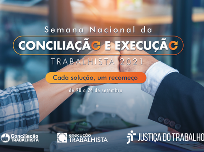 Justiça do Trabalho promoverá Semana Nacional de Conciliação e Execução Trabalhista em setembro