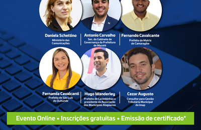 Prefeituras da Região de Maceió e Leste Alagoano compartilham experiências em Webinar de Cidades Digitais