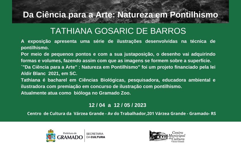 Centro de Cultura da Várzea Grande recebe exposição “Da Ciência para a Arte: Natureza em Pontilhismo”