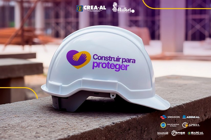 Crea-AL lança projeto que transforma canteiros de obras em polos de prevenção à violência contra a mulher