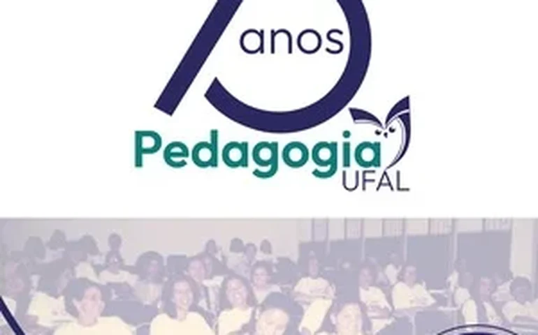 Legado na educação: Ufal comemora 70 anos do curso de Pedagogia