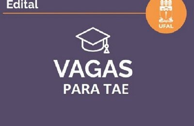Concurso da Ufal vai ofertar 33 vagas em nove cargos públicos efetivos